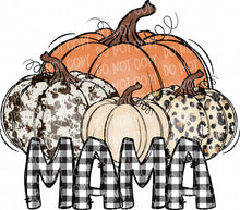 Load image into Gallery viewer, Pumpkin Mom/Momma/Mama/Mimi/Nana/Gran/Granny/Grammy/Gigi/Mawmaw/Grandma | DTF Ready to Press or Sublimation Transfer
