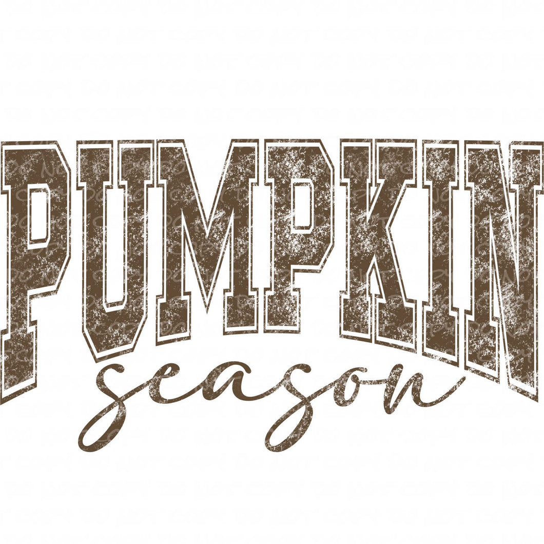 Pumpkin Season (several color options) | DTF Ready to Press or Sublimation Transfer