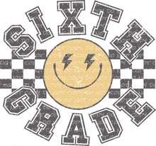 Load image into Gallery viewer, Sixth Grade | DTF Ready to Press or Sublimation Transfer
