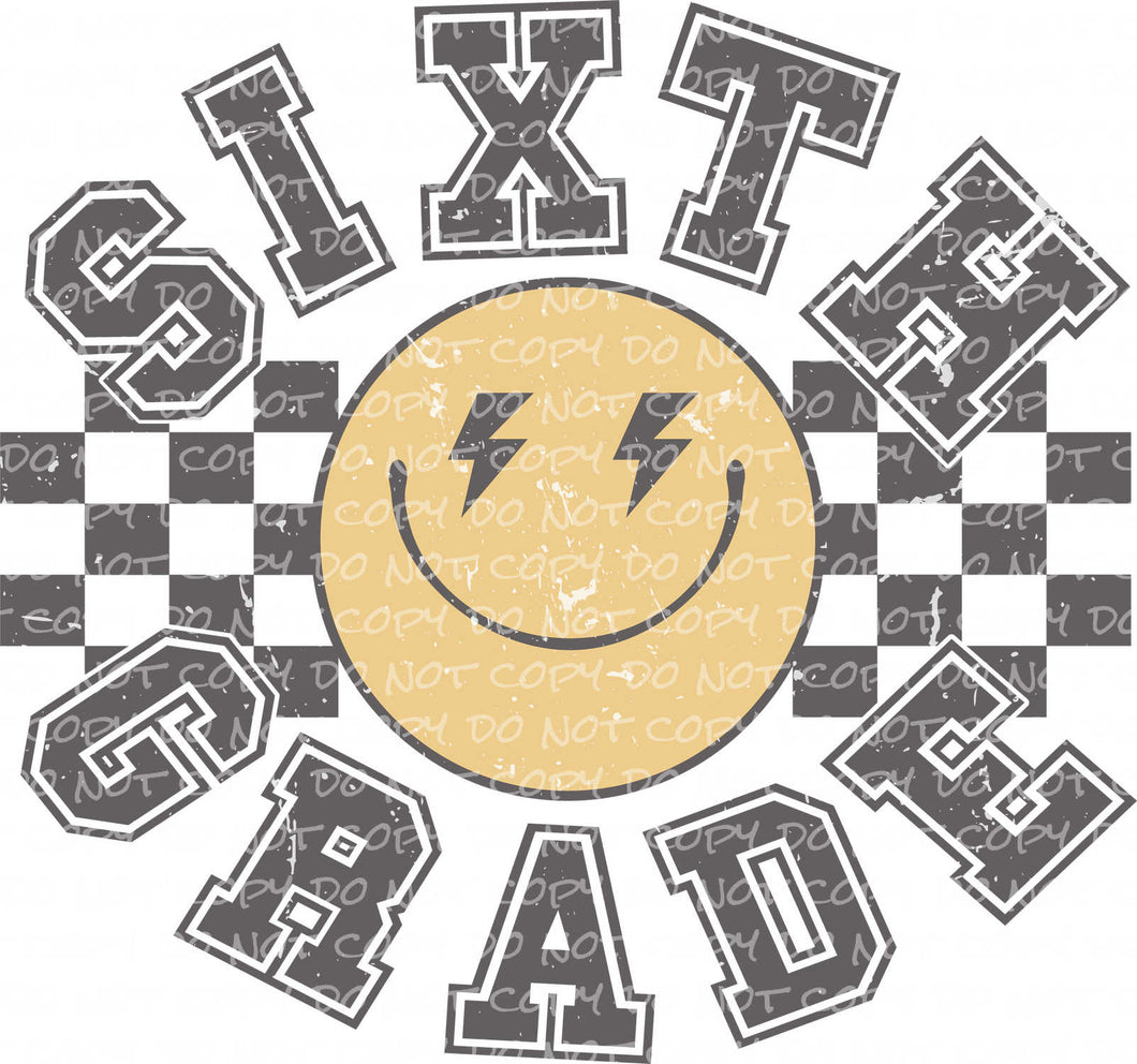 Sixth Grade | DTF Ready to Press or Sublimation Transfer