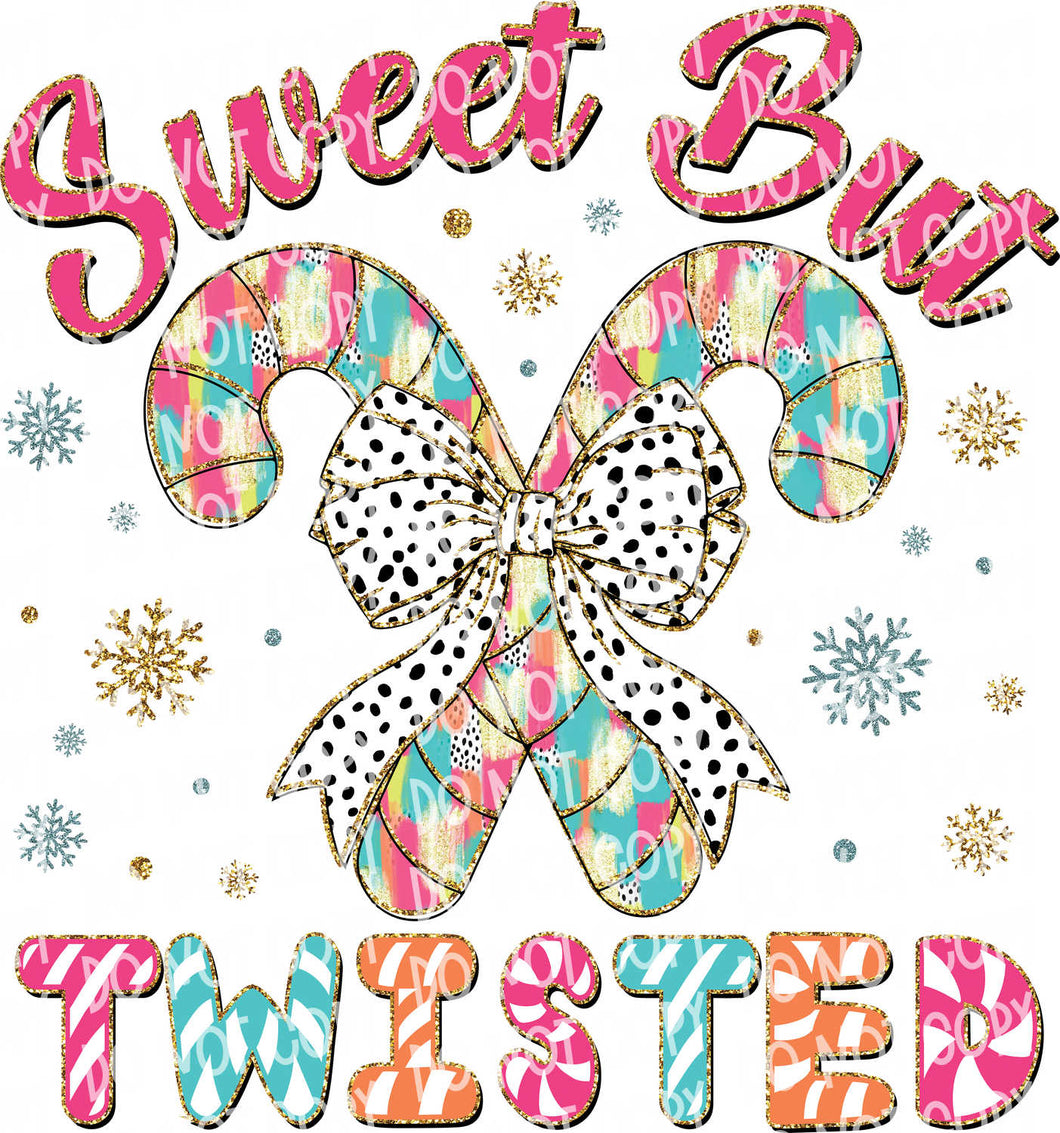 Sweet but Twisted | DTF Ready to Press or Sublimation Transfer