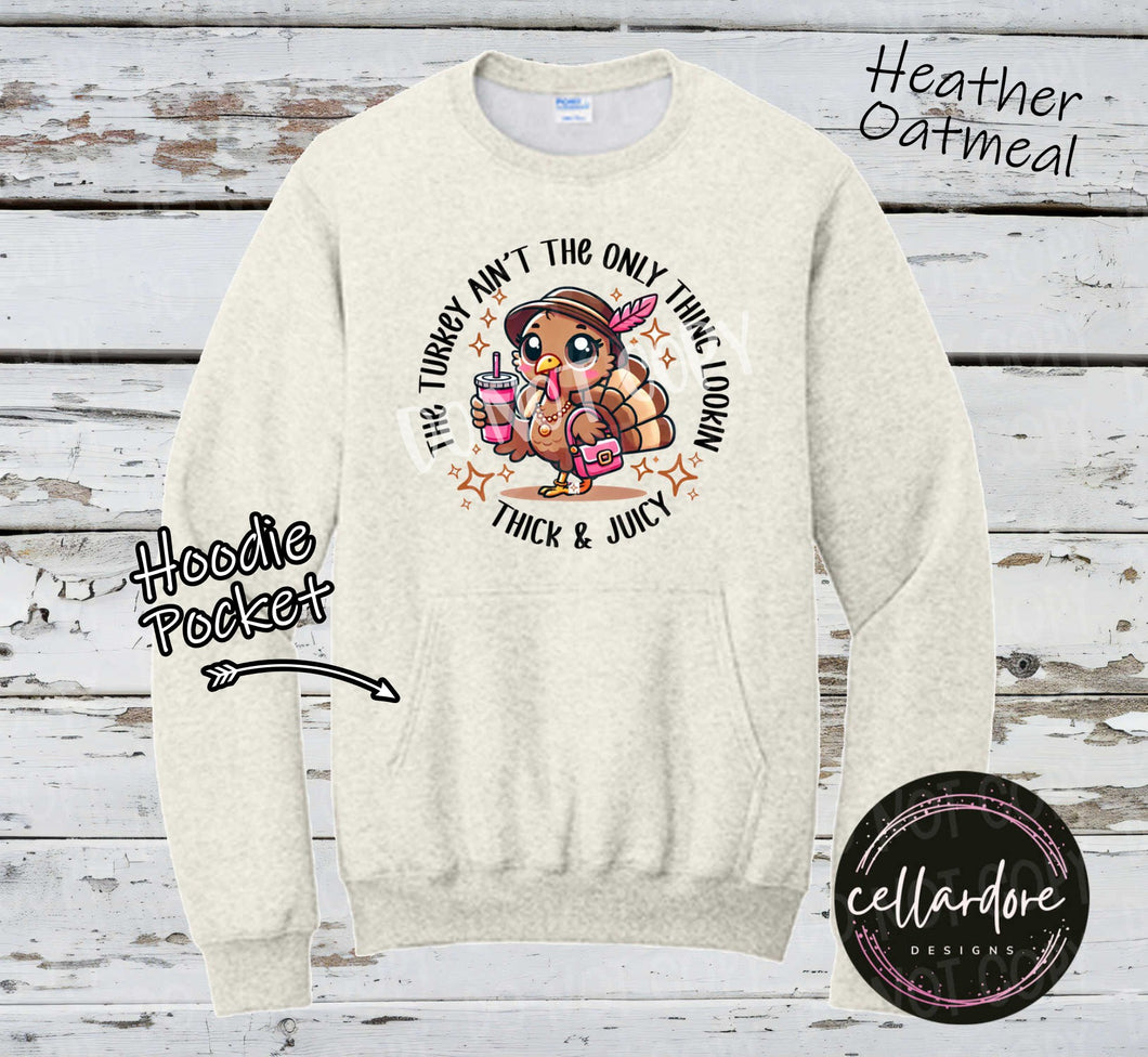 Thick & Juicy Turkey Hoodie Pocket Sweatshirt - Completed Apparel Item